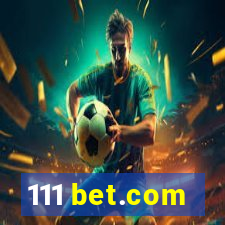 111 bet.com